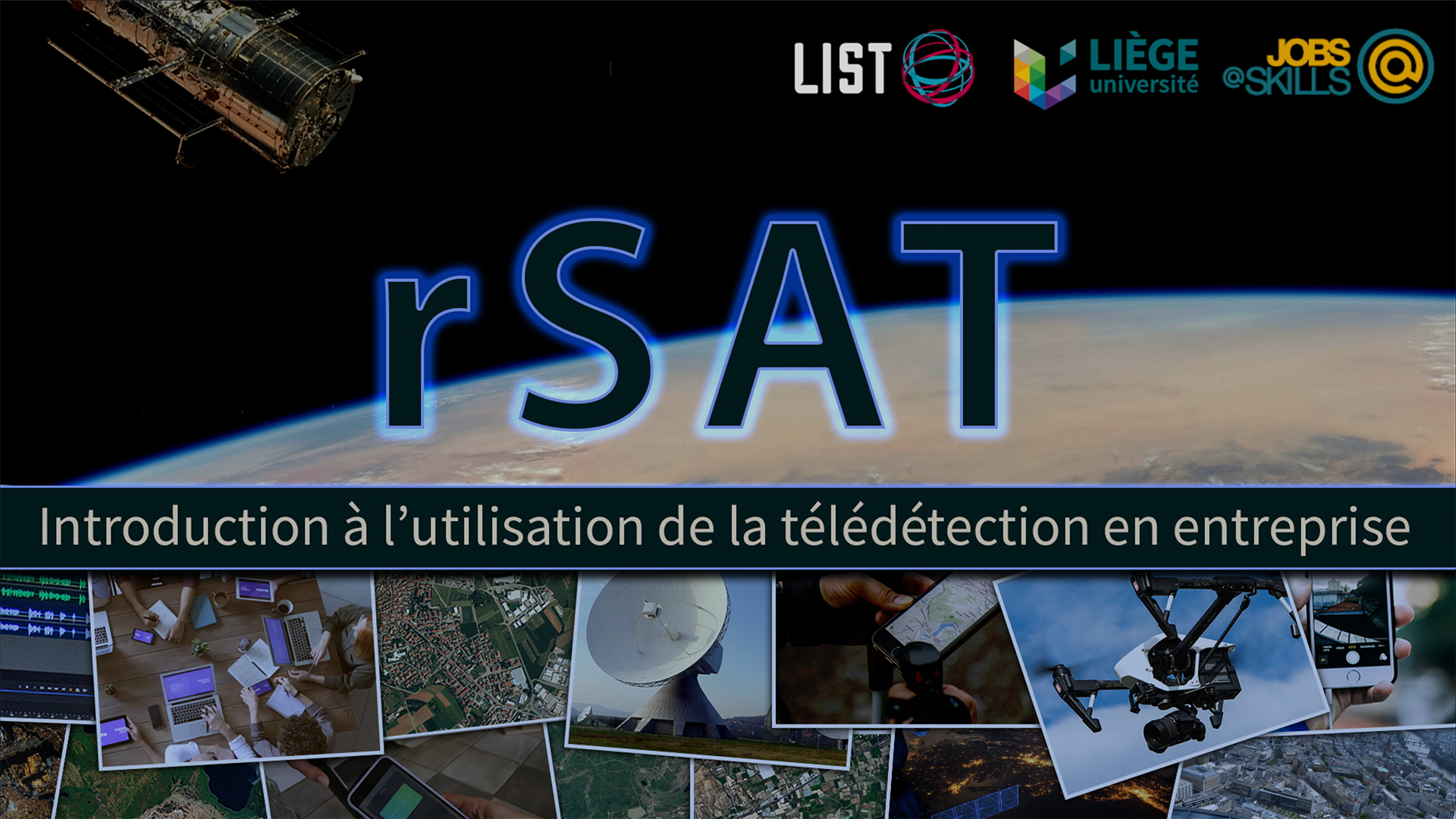 rSAT I : INTRODUCTION à l’utilisation de la télédétection en entreprise 2021